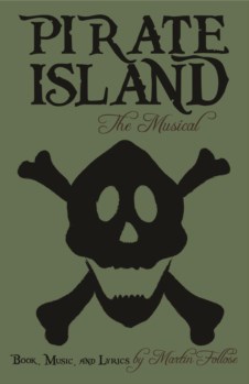 PIRATE ISLAND-THE MUSICAL